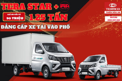 Xe tải nhỏ nhẹ vào phố Tera Star+ 1.25 Tấn cực chất