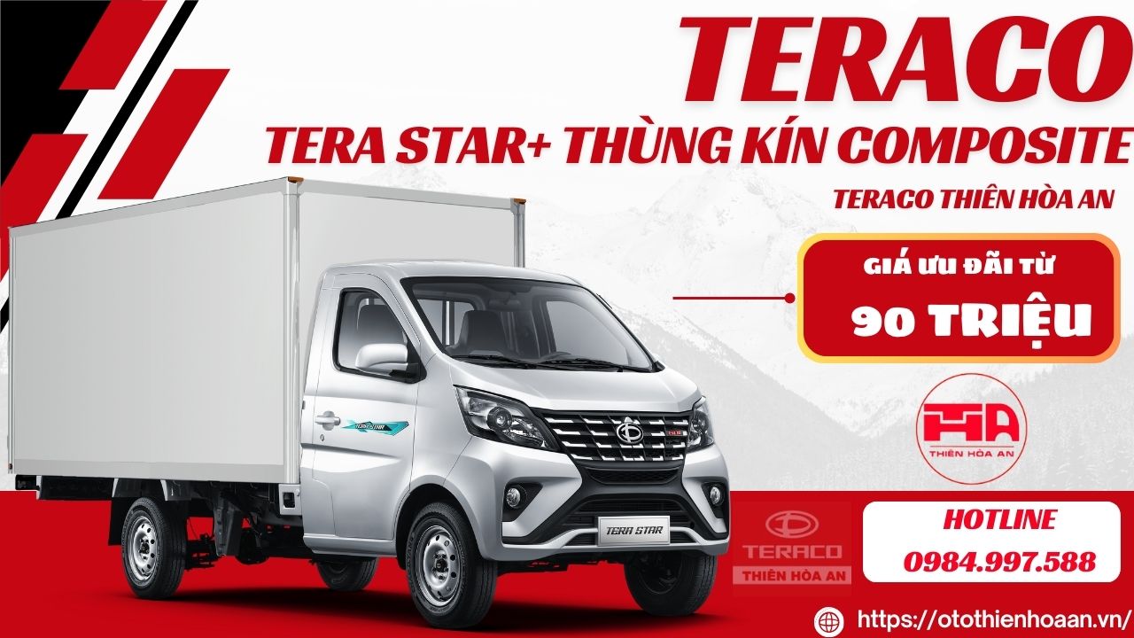 Giá xe tải Tera Star+ Thùng Kín Composite