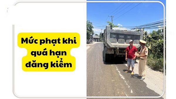 mức phạt quá hạn đăng kiểm